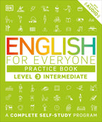 English for Everyone: Level 3: Intermediate, Practice Book jacket
