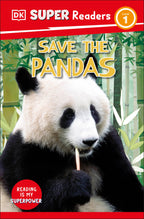 9780241602966-DK Super Readers Level 1 Save the Pandas-Jacket Image