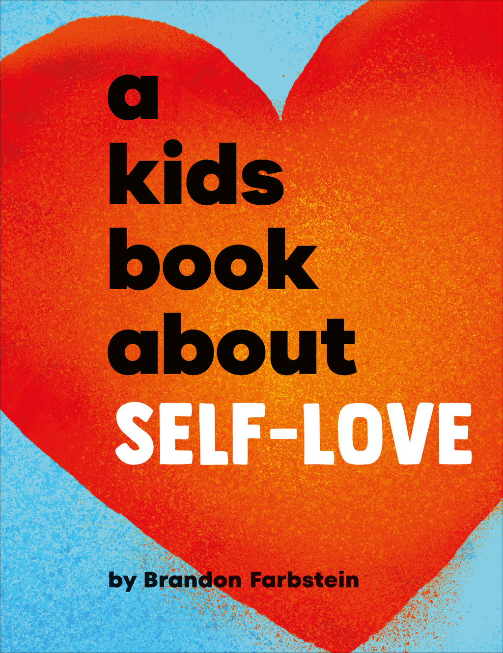 A Kids Book About Self-Love jacket image