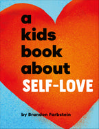 A Kids Book About Self-Love jacket image