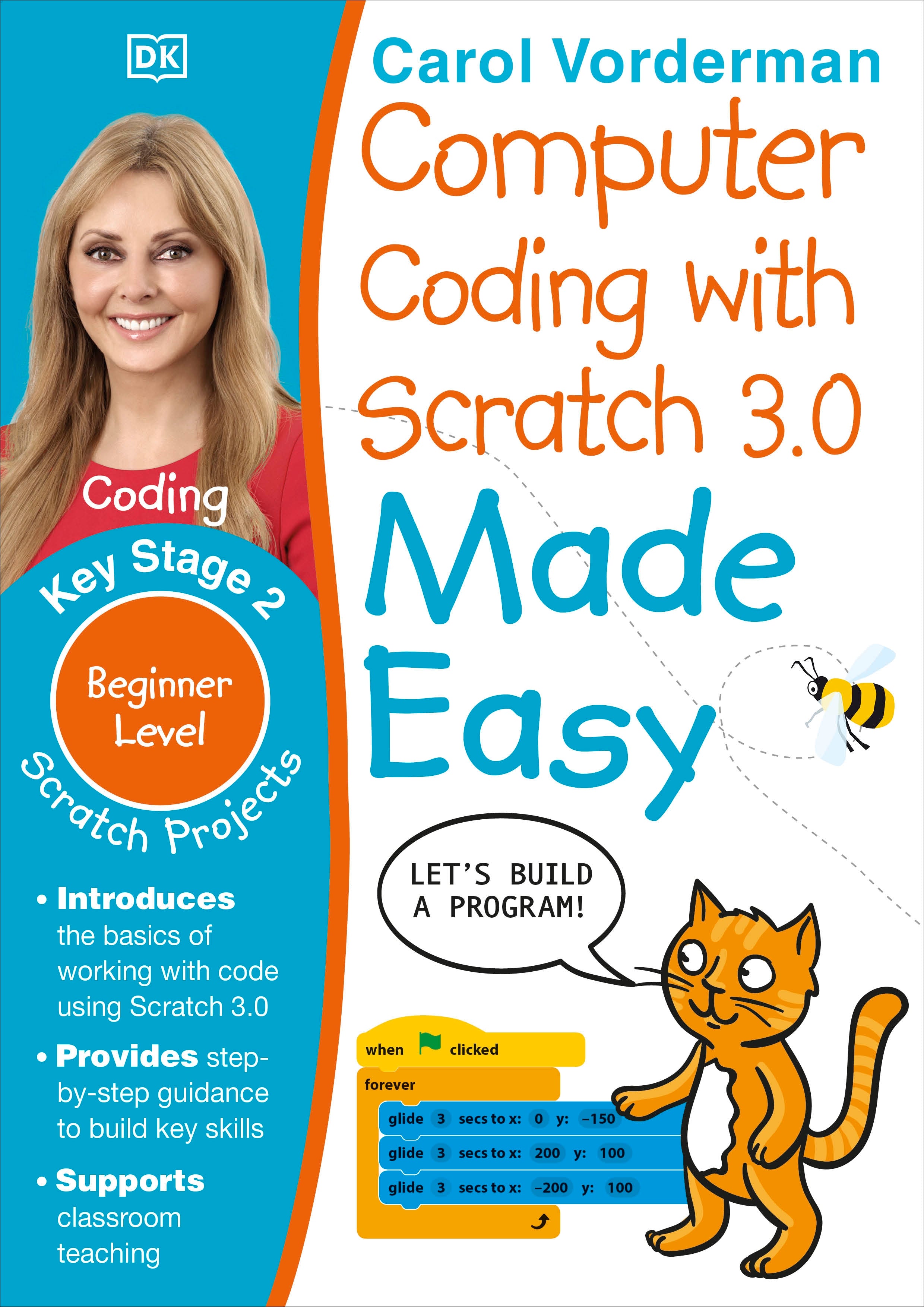 Computer Coding with Scratch 3.0 Made Easy, Ages 7-11 (Key Stage 2) jacket