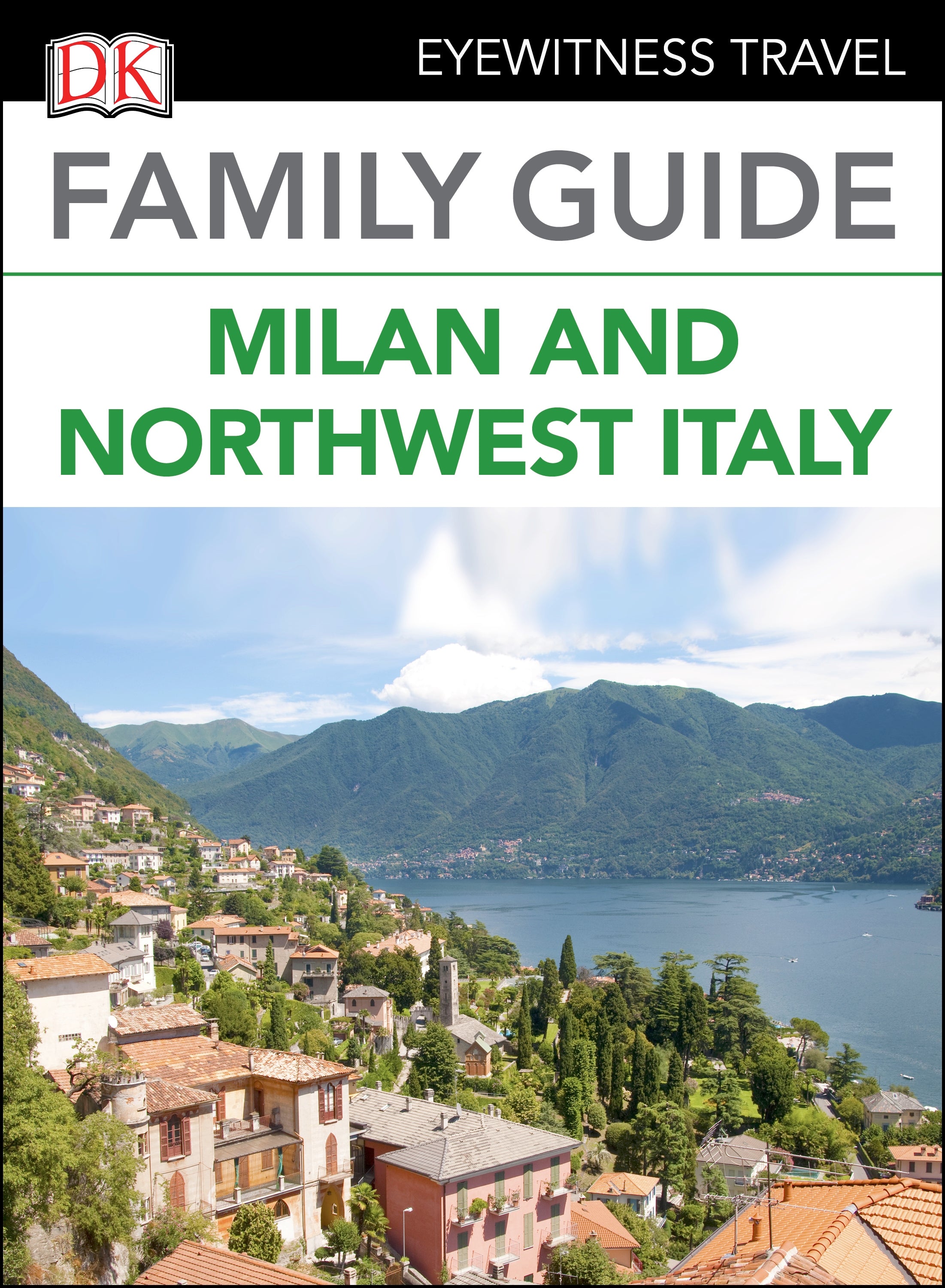 DK Family Guide Milan and Northwest Italy cover