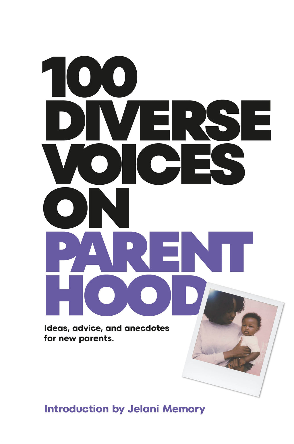100 Diverse Voices on Parenthood- book cover