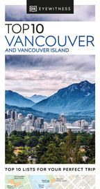 DK Top 10 Vancouver and Vancouver Island cover