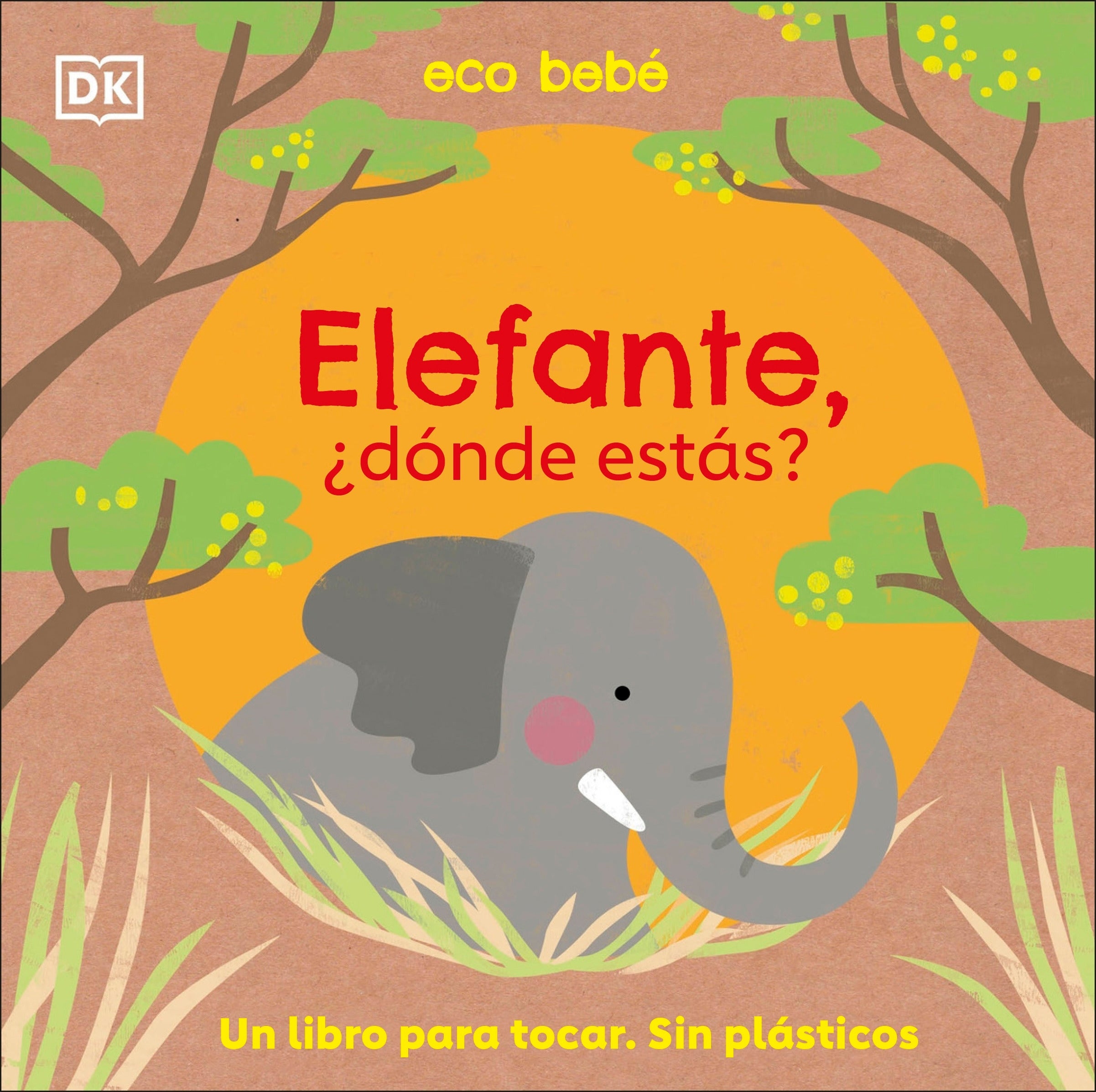 Elefante, ¿dónde estás? (Eco Baby Where Are You Elephant?) cover
