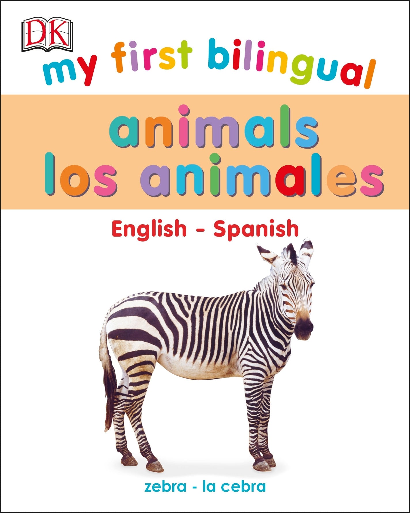 My First Bilingual Animals / los animales jacket