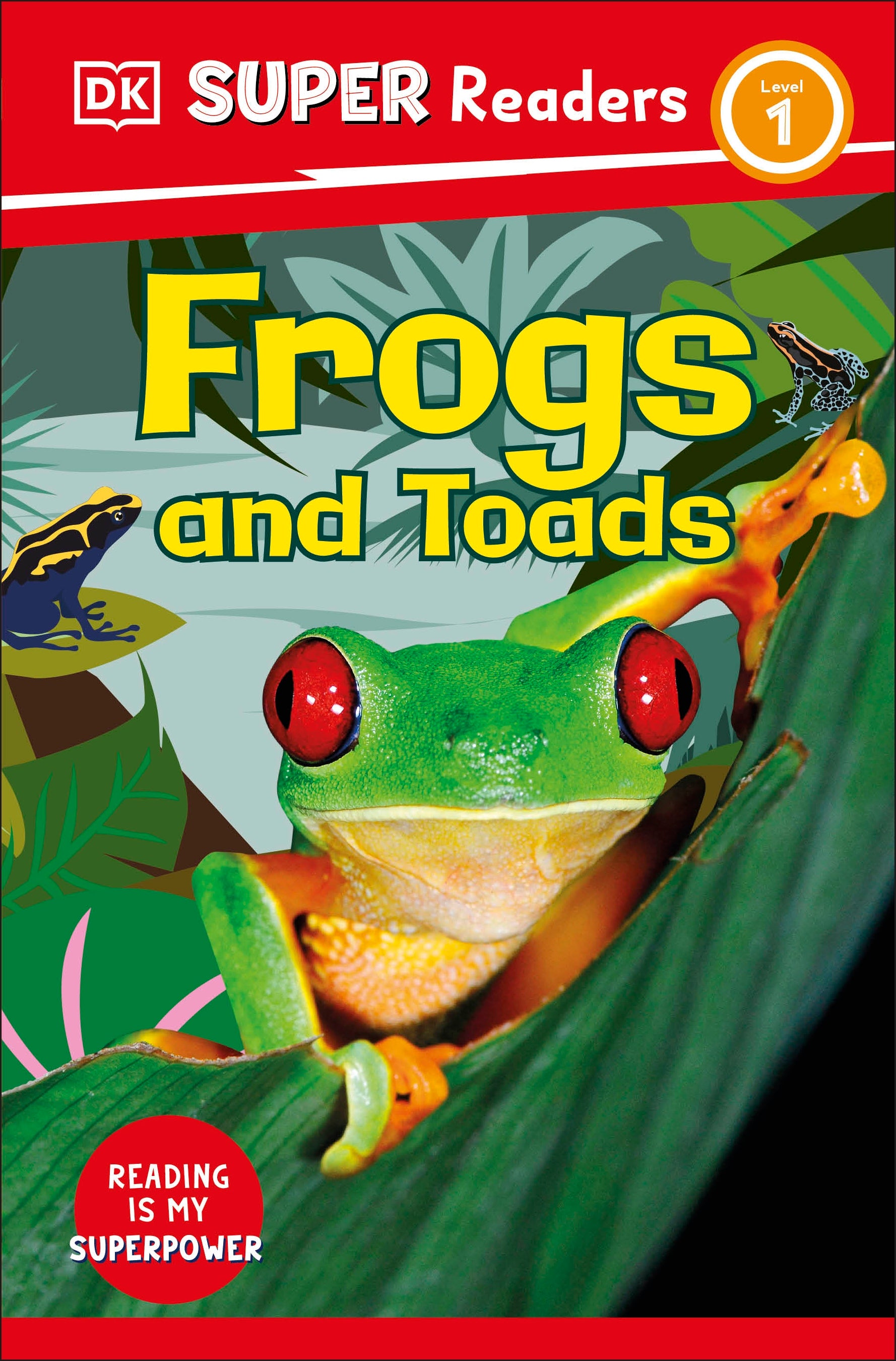 9780241600207-DK Super Readers Level 1 Frogs and Toads-Jacket Image