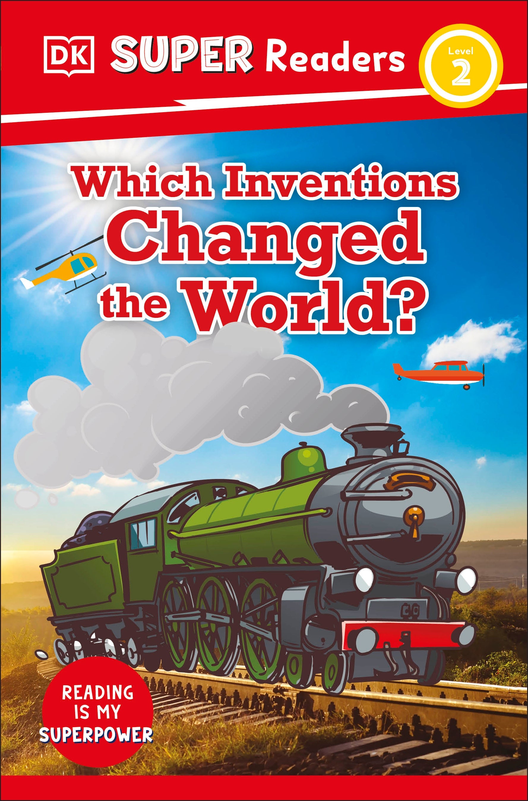9780241603444-DK Super Readers Level 2 Which Inventions Changed the World?-Jacket Image
