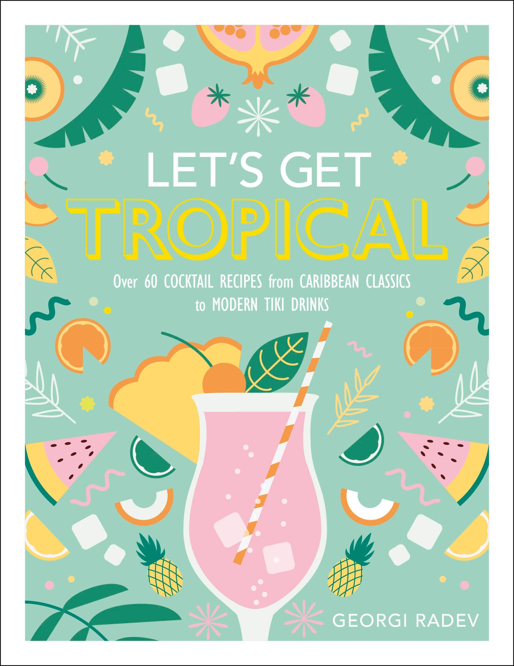 Let's Get Tropical – DK
