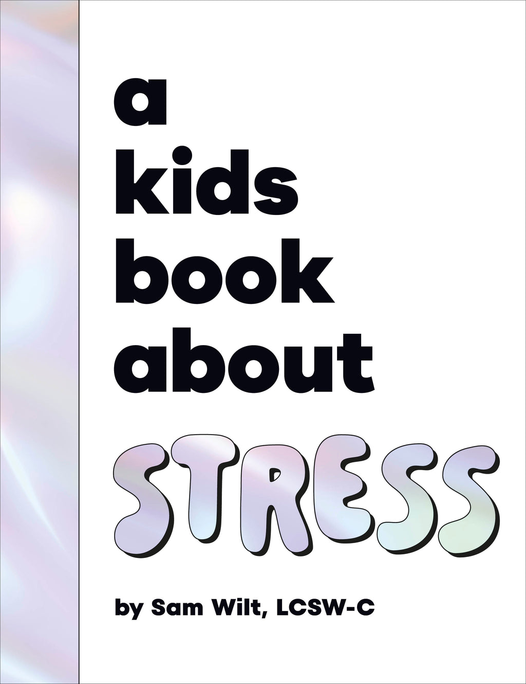 A Kids Book About Stress jacket image