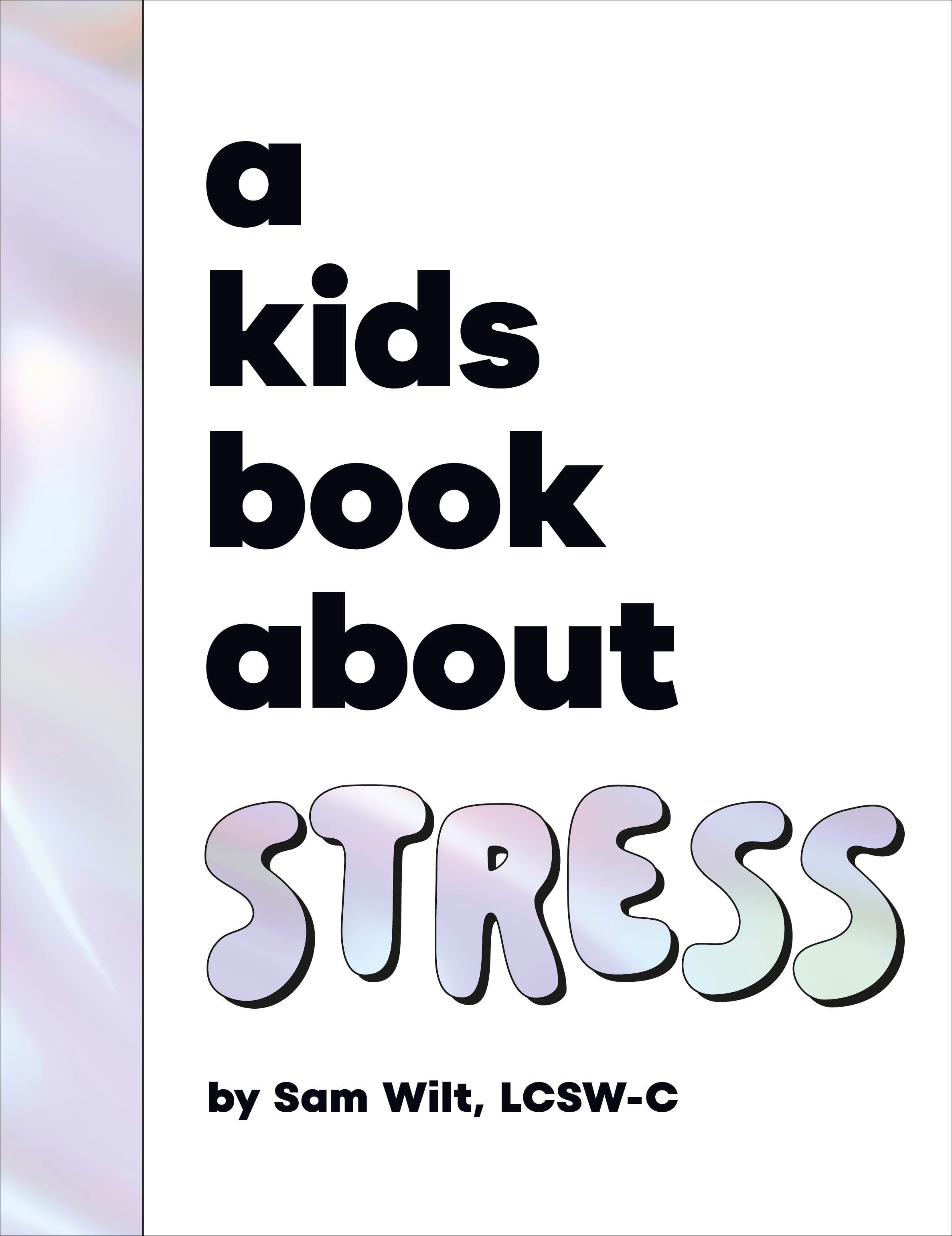 A Kids Book About Stress jacket image