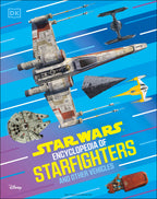 Star Wars Encyclopedia of Starfighters and Other Vehicles- book cover