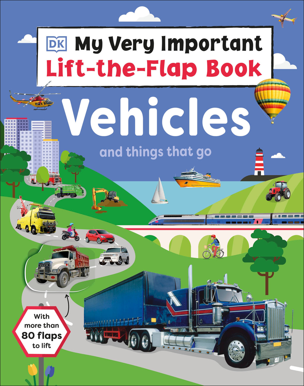 9780241538715-My Very Important Lift-the-Flap Book: Vehicles and Things That Go-Jacket Image
