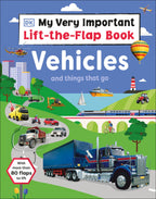 9780241538715-My Very Important Lift-the-Flap Book: Vehicles and Things That Go-Jacket Image
