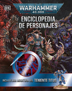 Warhammer 40,000 Enciclopedia de personajes (Character Encyclopedia) jacket image