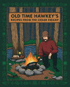 Old Time Hawkey's Recipes from the Cedar Swamp jacket image
