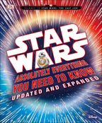 Star Wars: Absolutely Everything You Need to Know