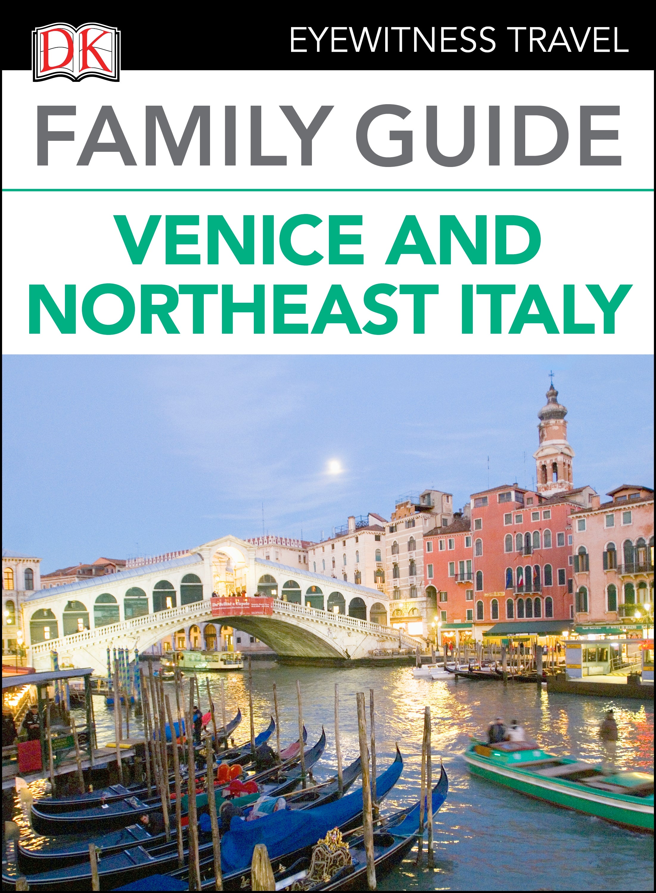 DK Family Guide Venice and Northeast Italy cover