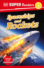 9780241603390-DK Super Readers Level 2 Spaceships and Rockets-Jacket Image