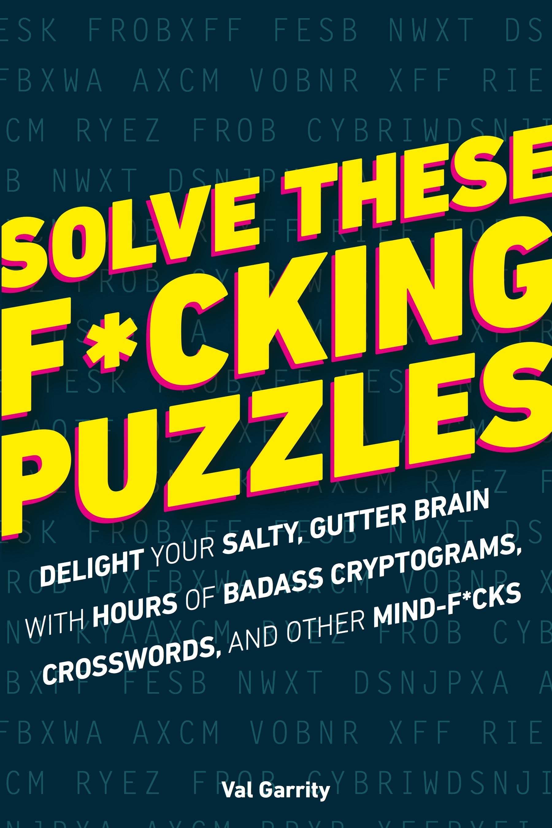 Solve These F*cking Puzzles jacket