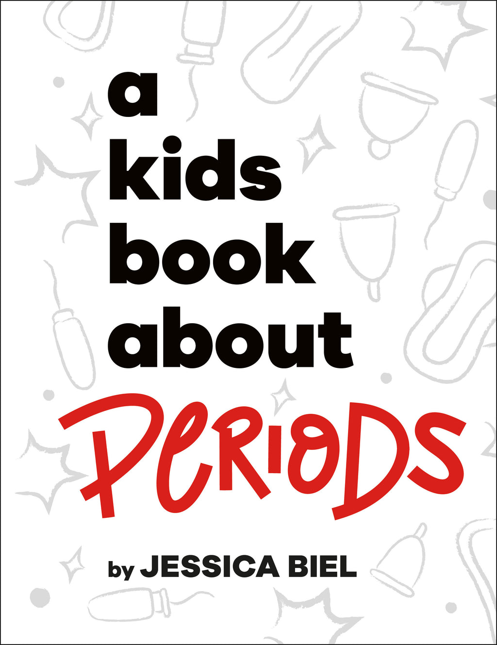 A Kids Book About Periods jacket image