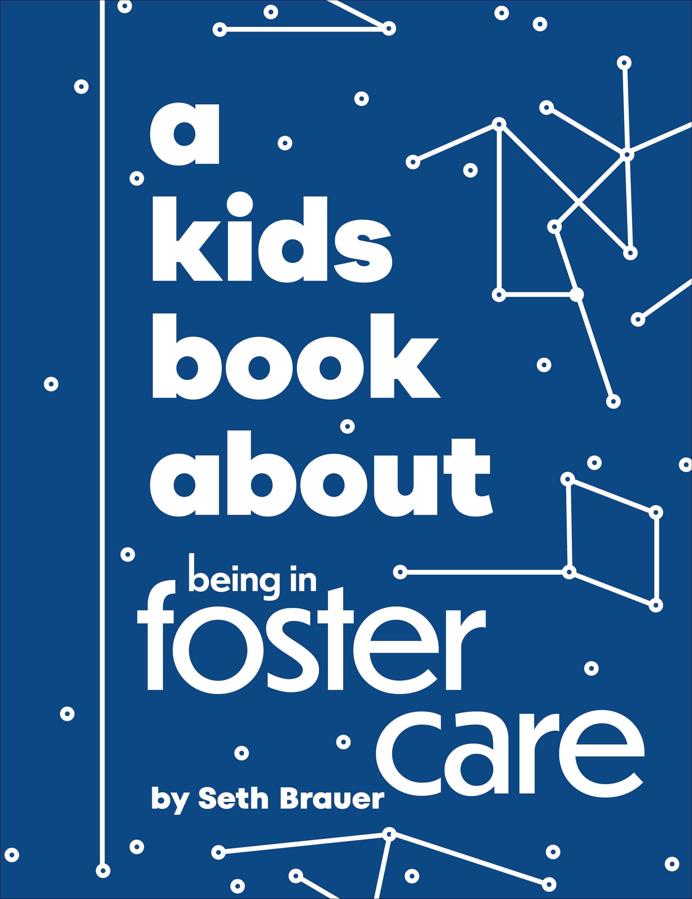A Kids Book About Being in Foster Care jacket image