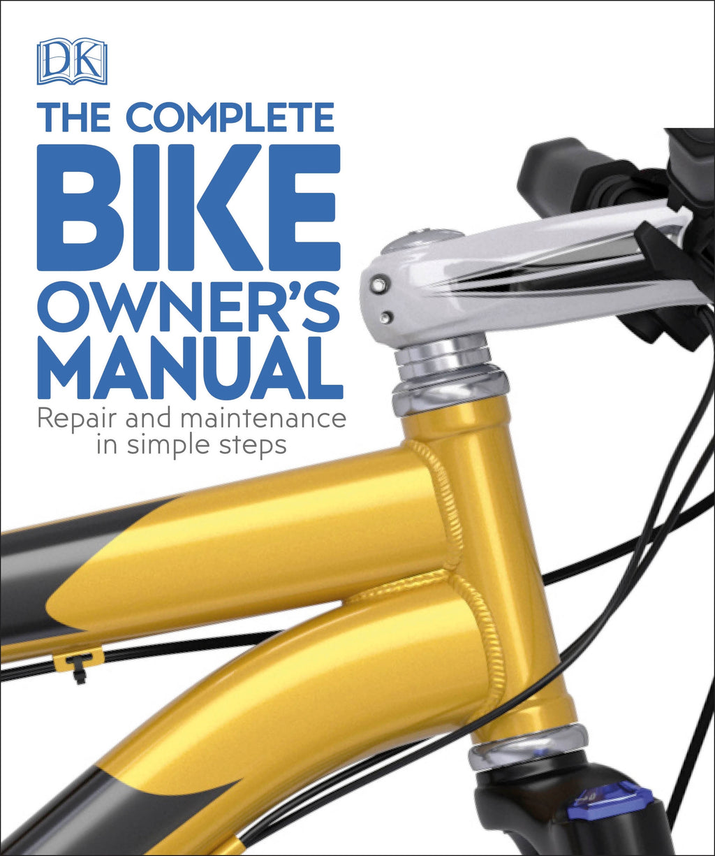 The Complete Bike Owner's Manual jacket