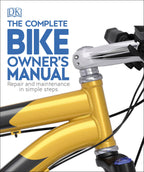 The Complete Bike Owner's Manual jacket