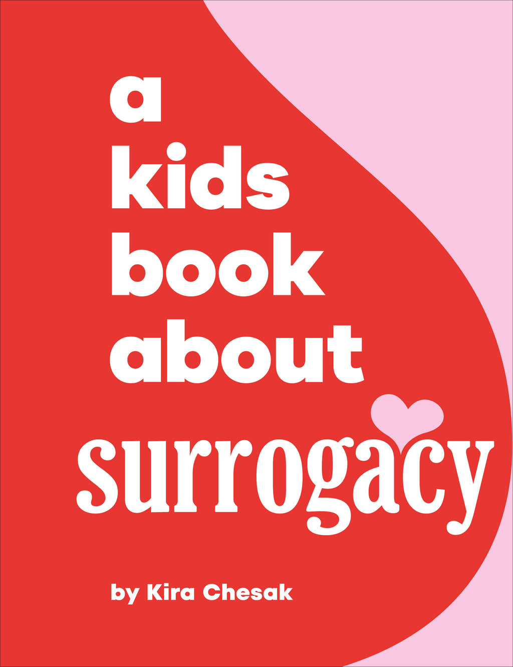A Kids Book About Surrogacy jacket image