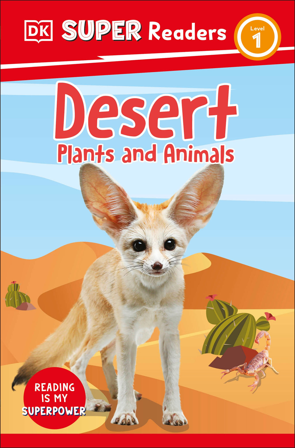 9780241599396-DK Super Readers Level 1 Desert Plants and Animals-Jacket Image