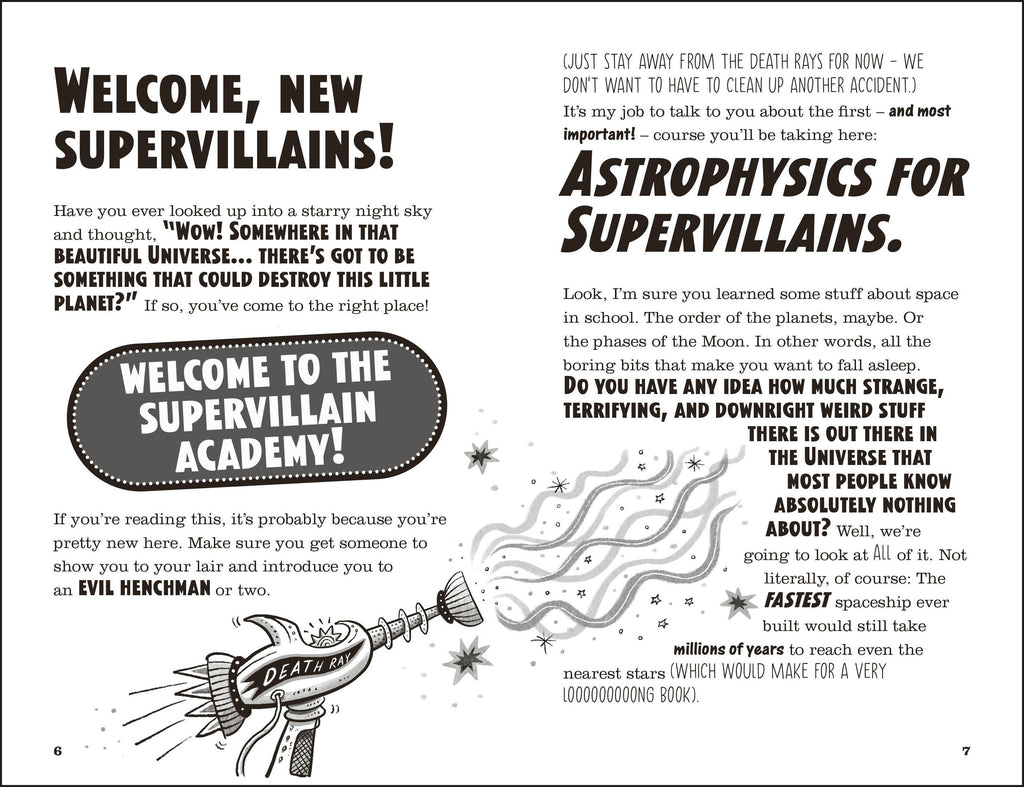 Astrophysics for Supervillains