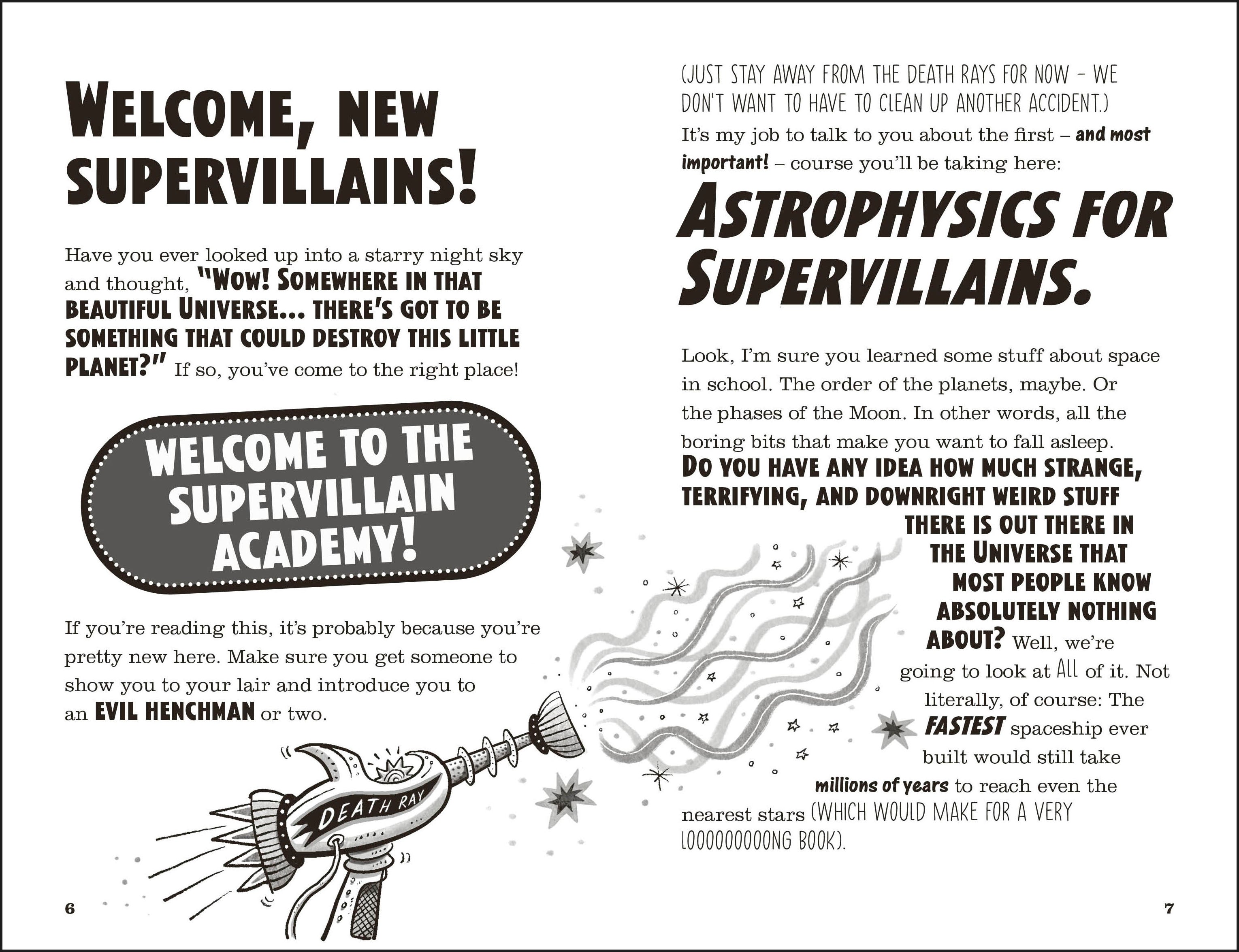 Astrophysics for Supervillains