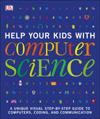 Help Your Kids with Computer Science (Key Stages 1-5) jacket