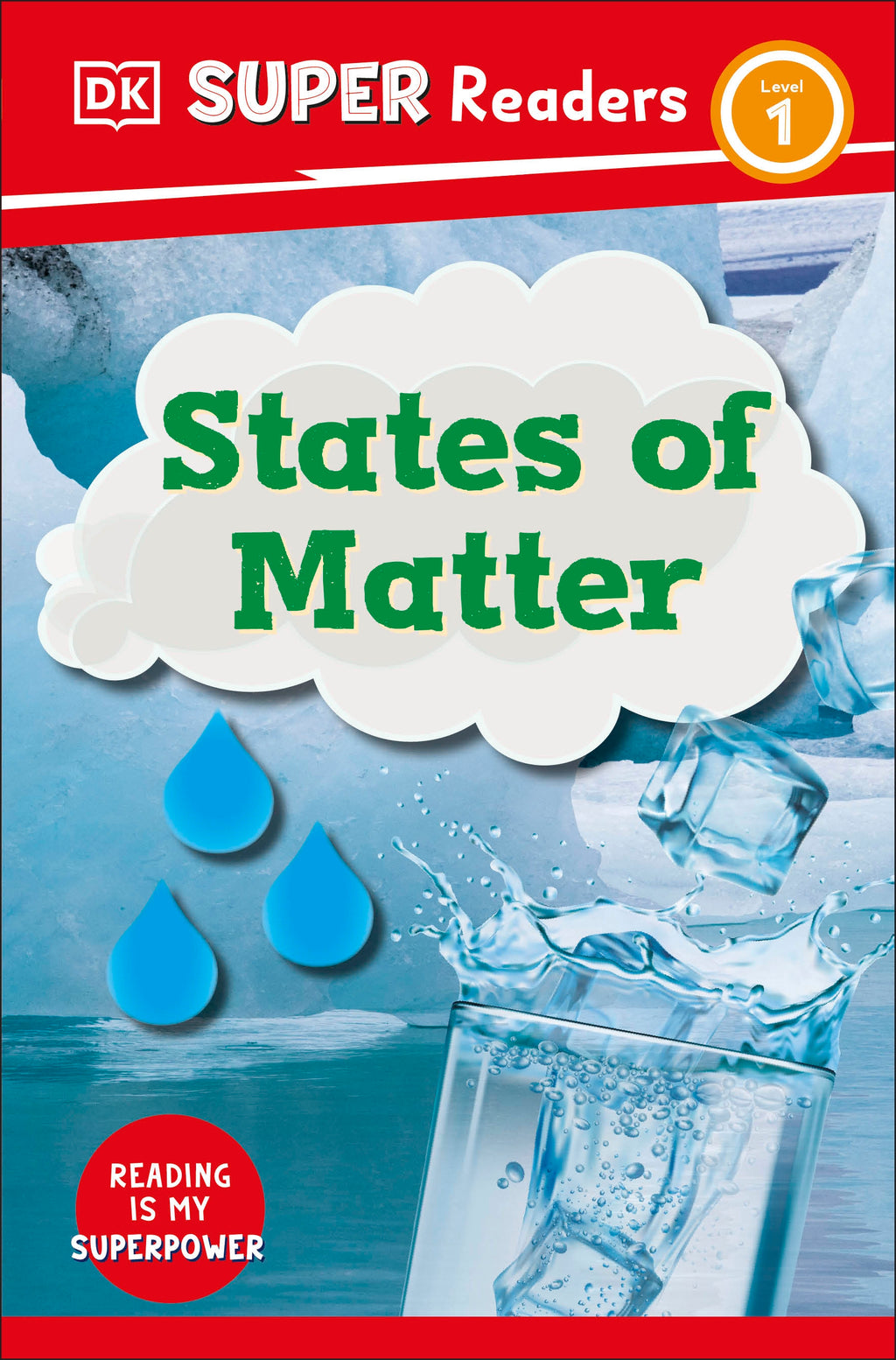 9780241603567-DK Super Readers Level 1 States of Matter-Jacket Image
