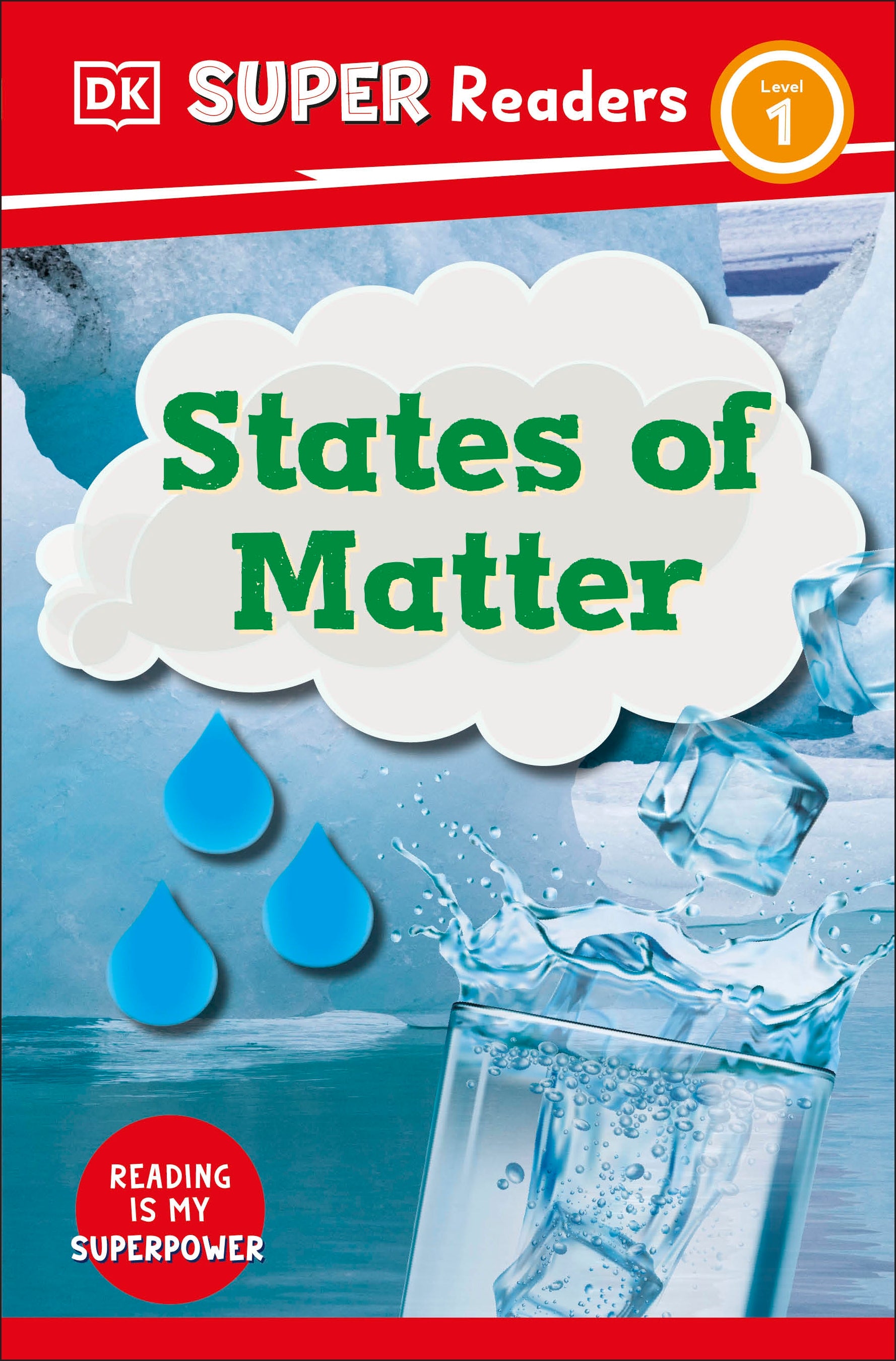 9780241603567-DK Super Readers Level 1 States of Matter-Jacket Image