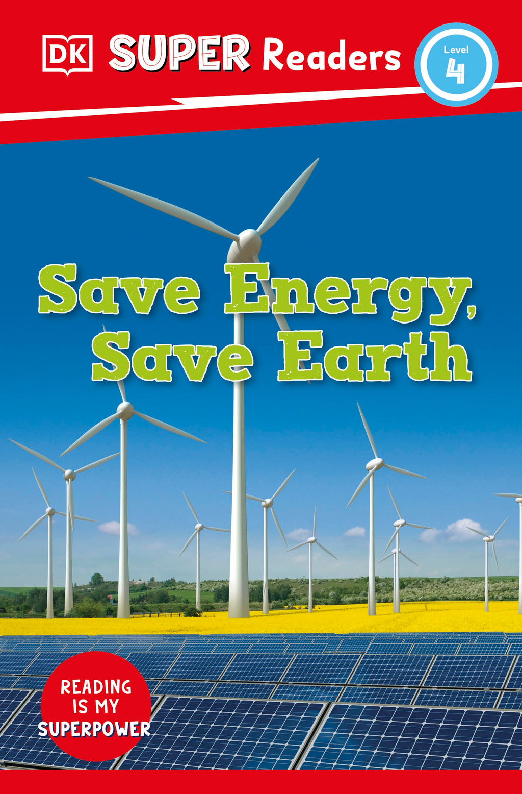 9780241603208-DK Super Readers Level 4 Save Energy, Save Earth-Jacket Image