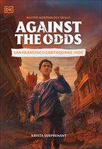 Against the Odds San Francisco Earthquake 1906 jacket image