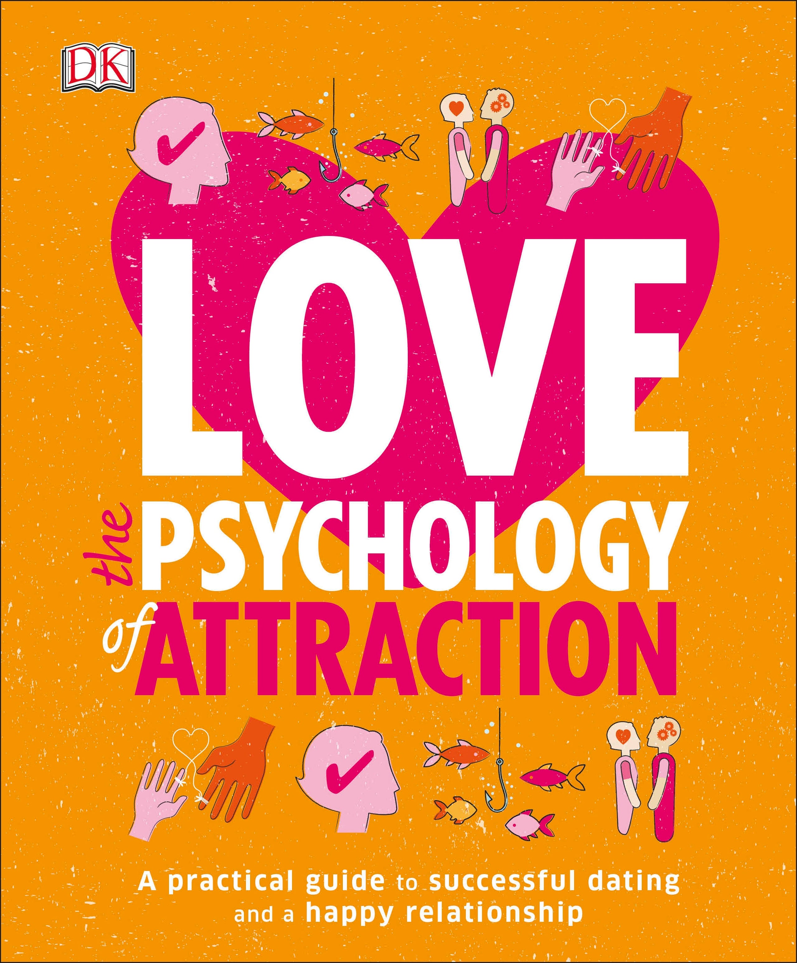 Love The Psychology Of Attraction cover