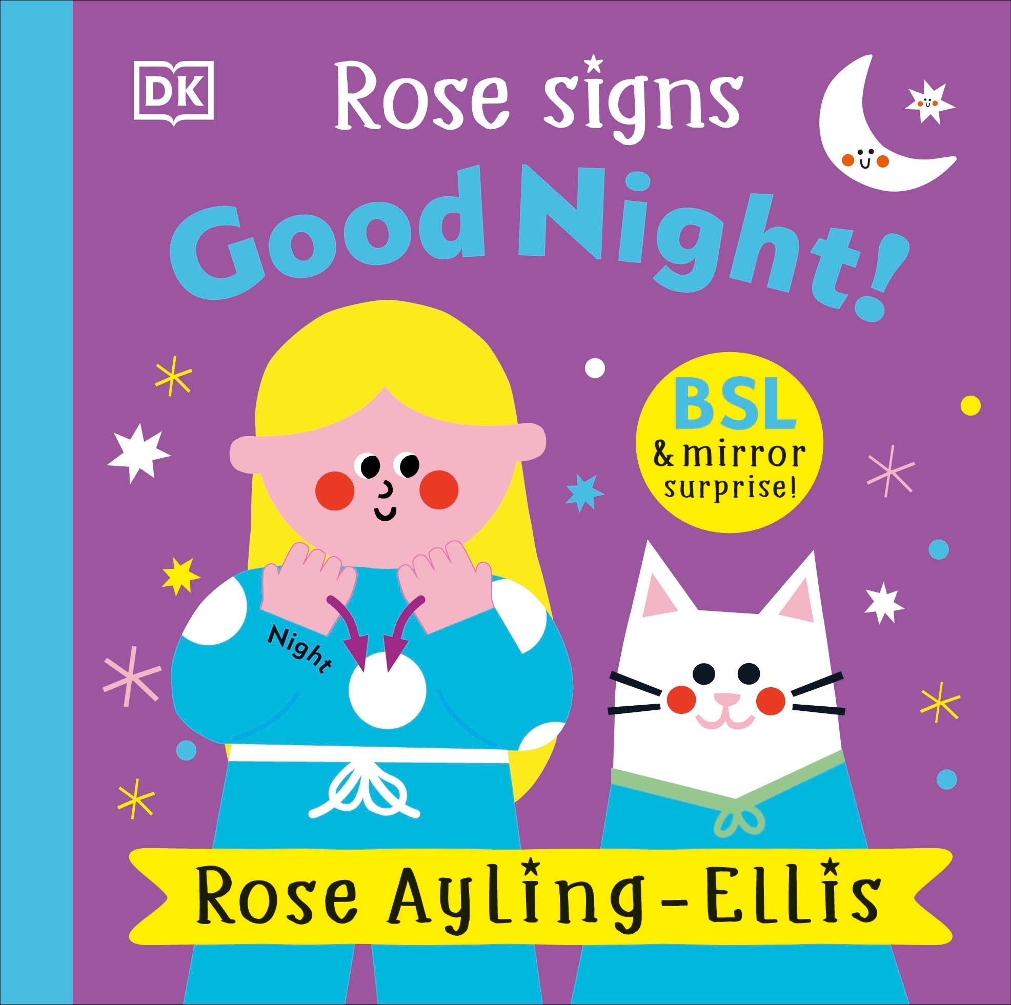 Rose Signs Good Night!- book cover