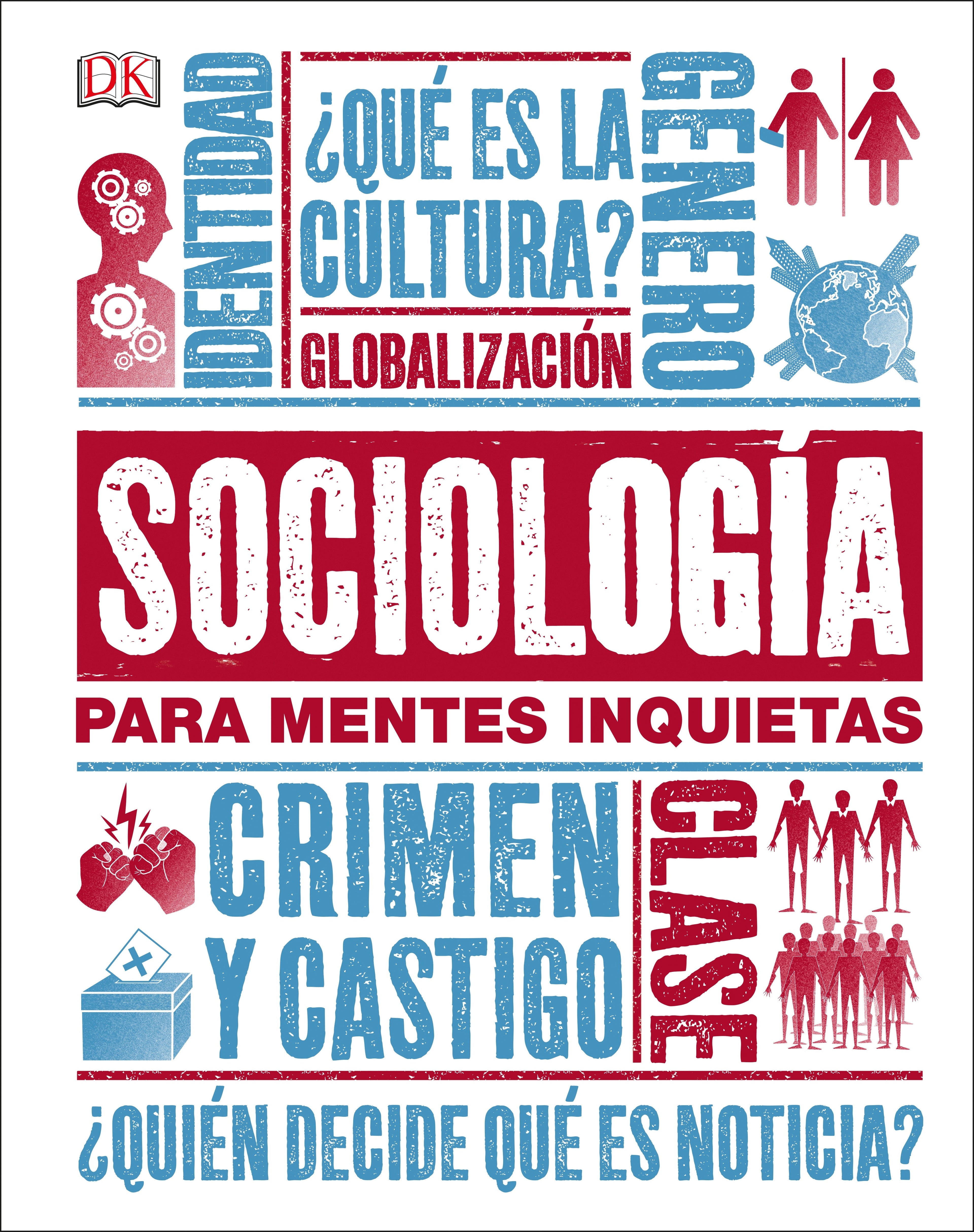 Sociología para mentes inquietas (Heads Up Sociology) jacket