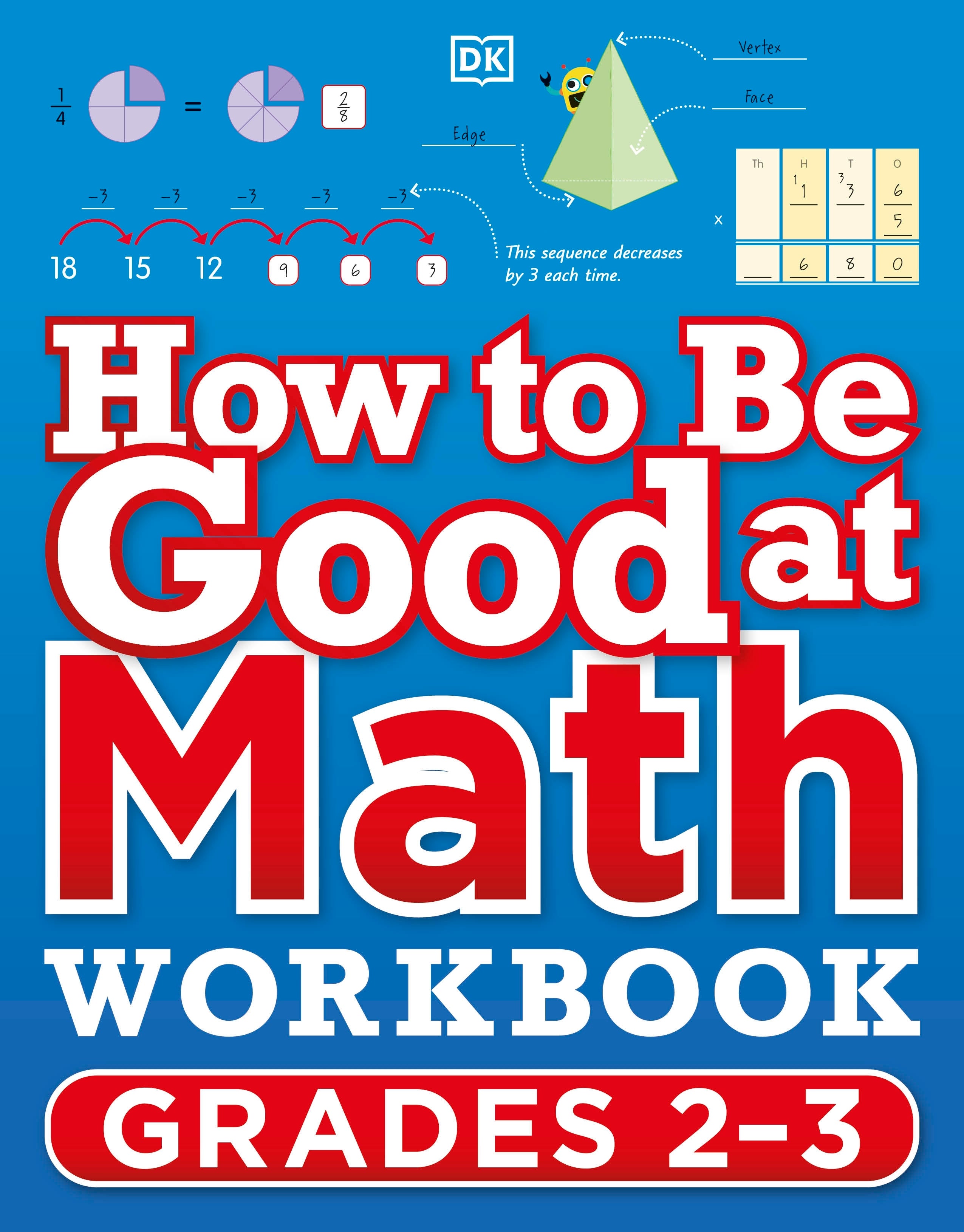 How to Be Good at Math Workbook Grades 2-3 jacket