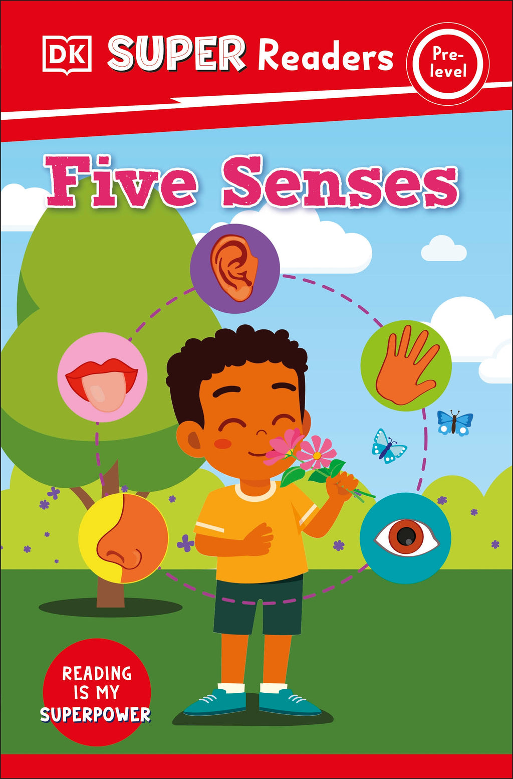 9780241603260-DK Super Readers Pre-Level Five Senses-Jacket Image