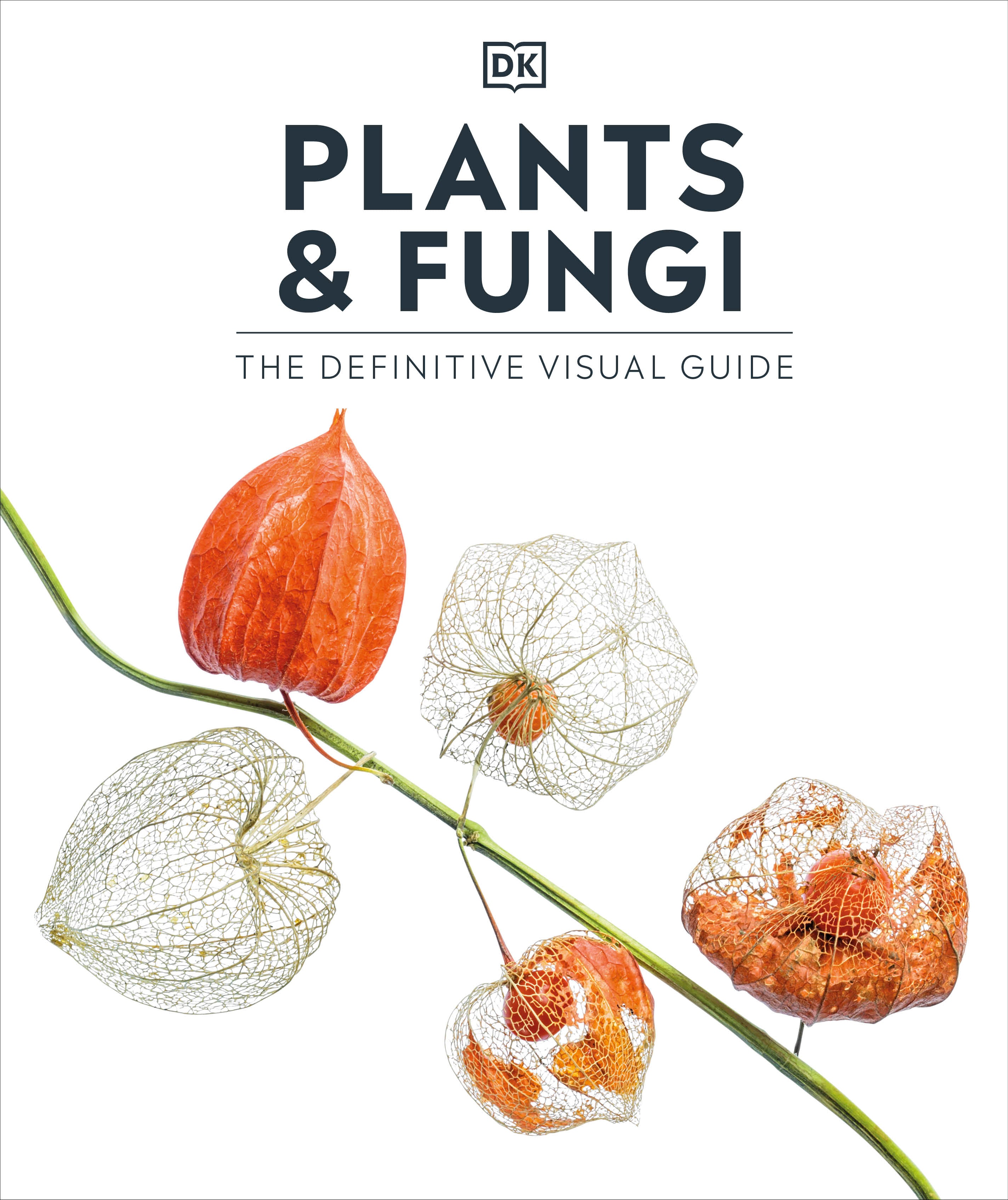 Plants and Fungi – DK