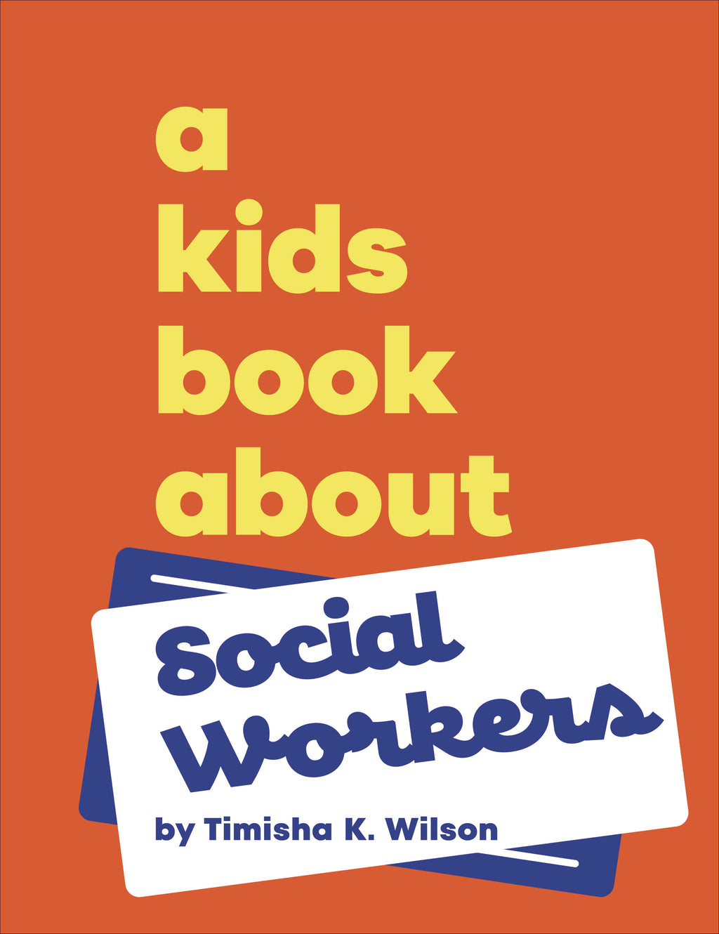 A Kids Book About Social Workers jacket image