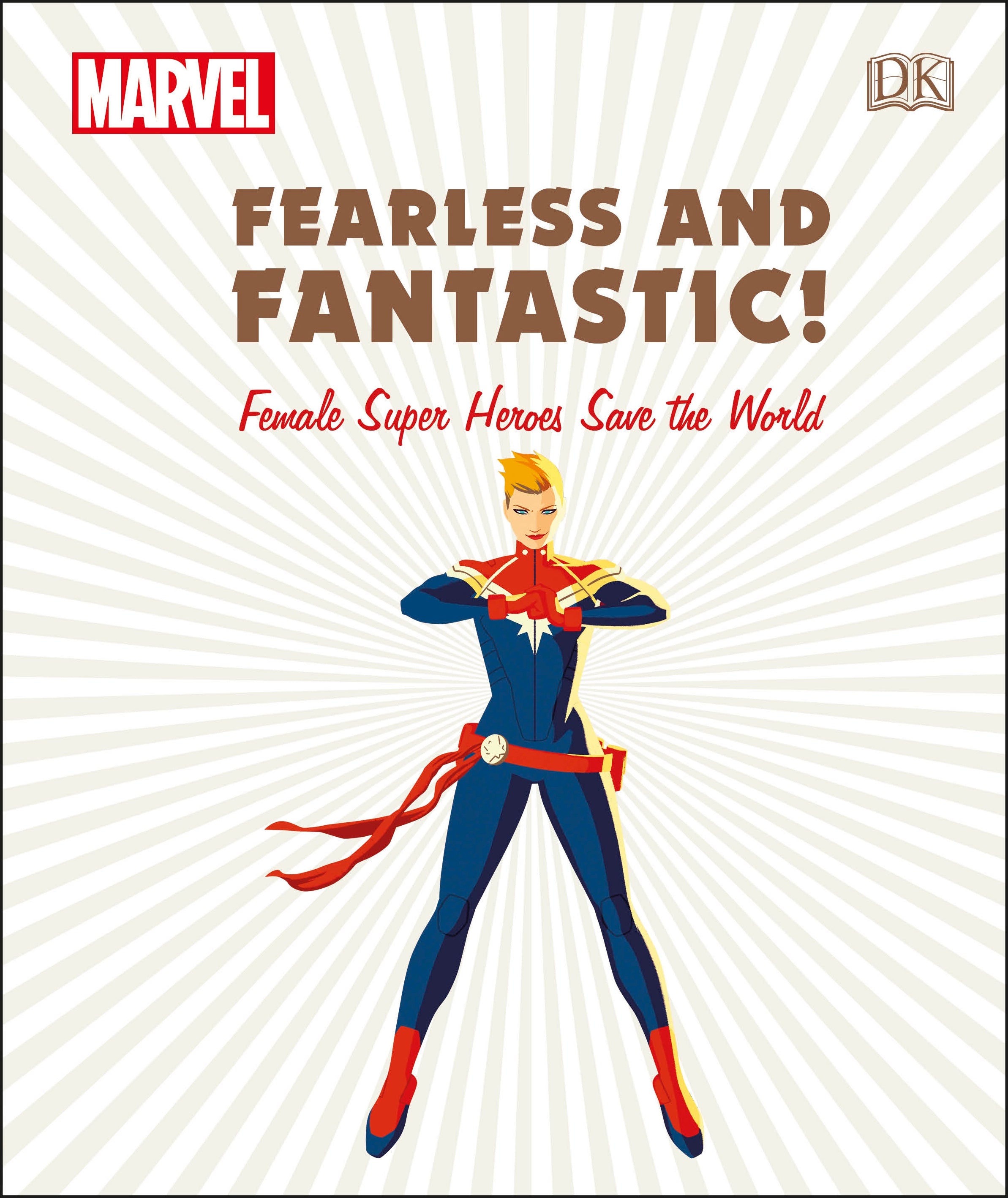Marvel: Fearless and Fantastic! Female Super Heroes Save the World jacket