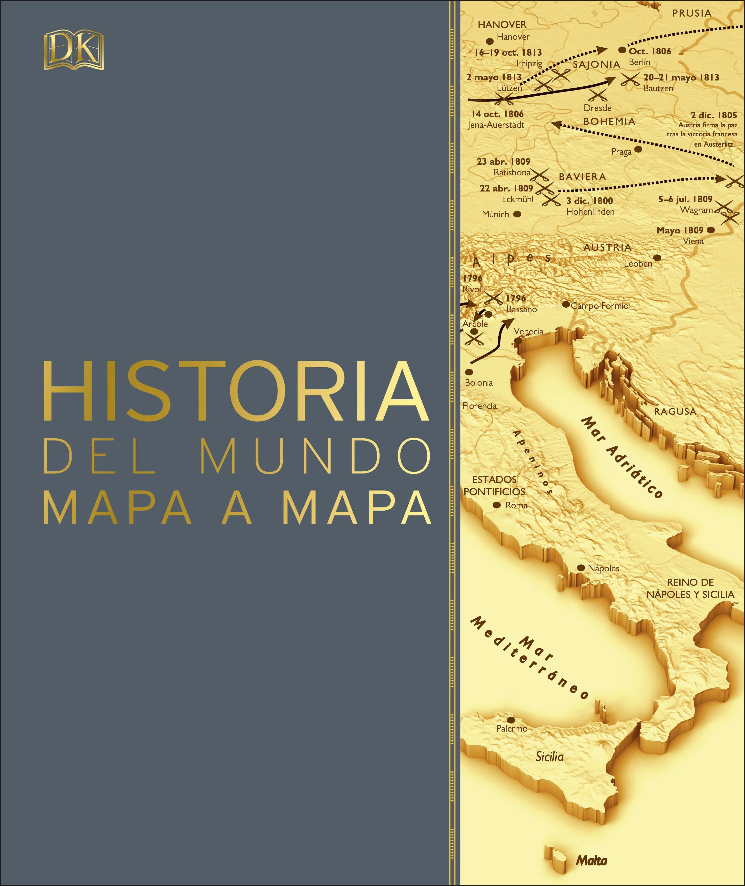 Historia del mundo mapa a mapa (History of the World Map by Map) jacket