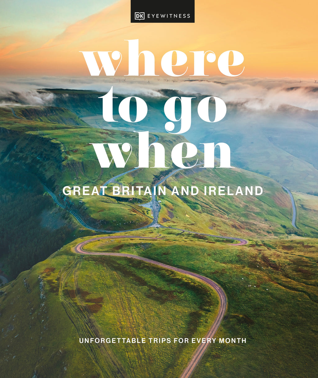 Where to Go When Great Britain and Ireland cover