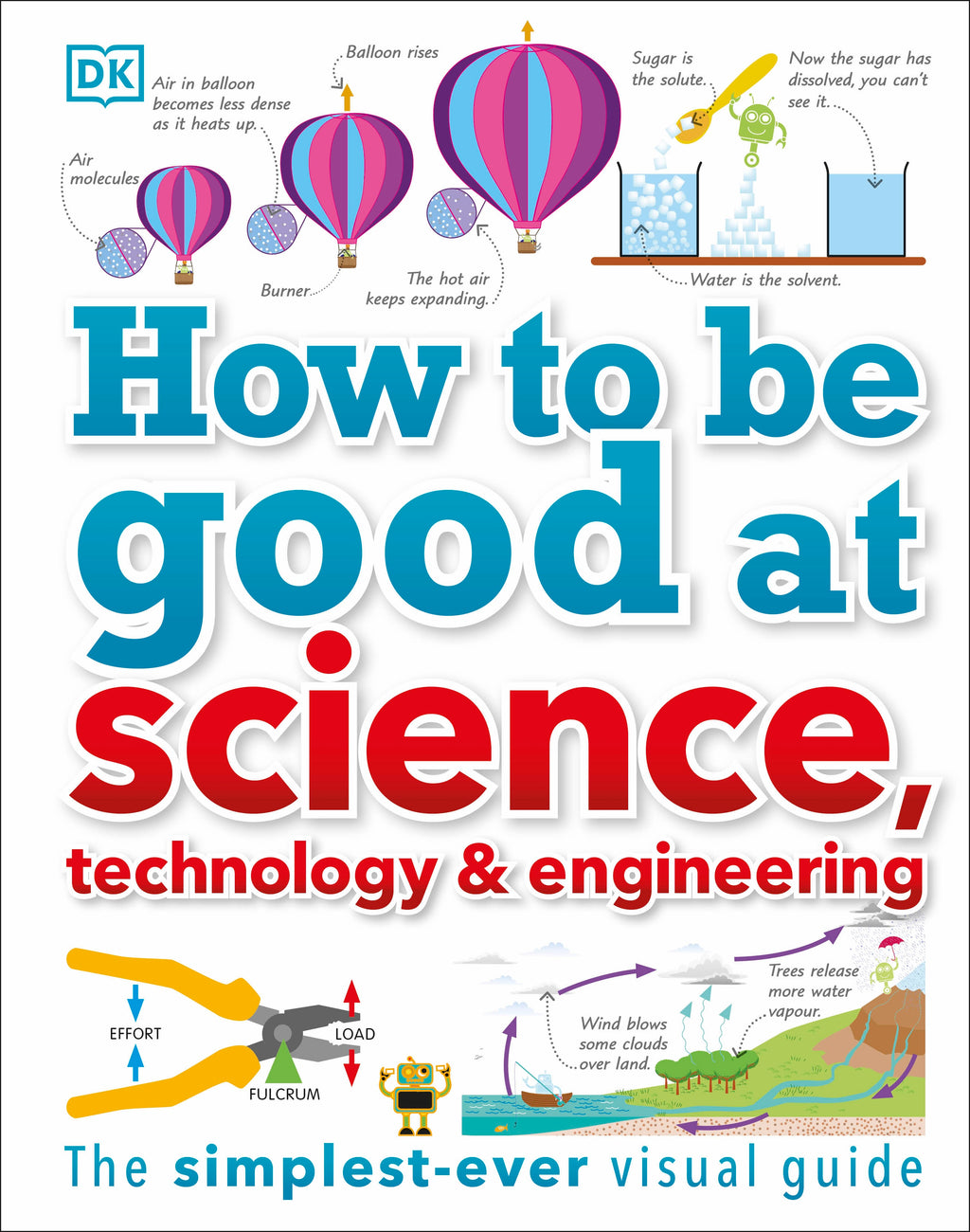 How to Be Good at Science, Technology, and Engineering jacket