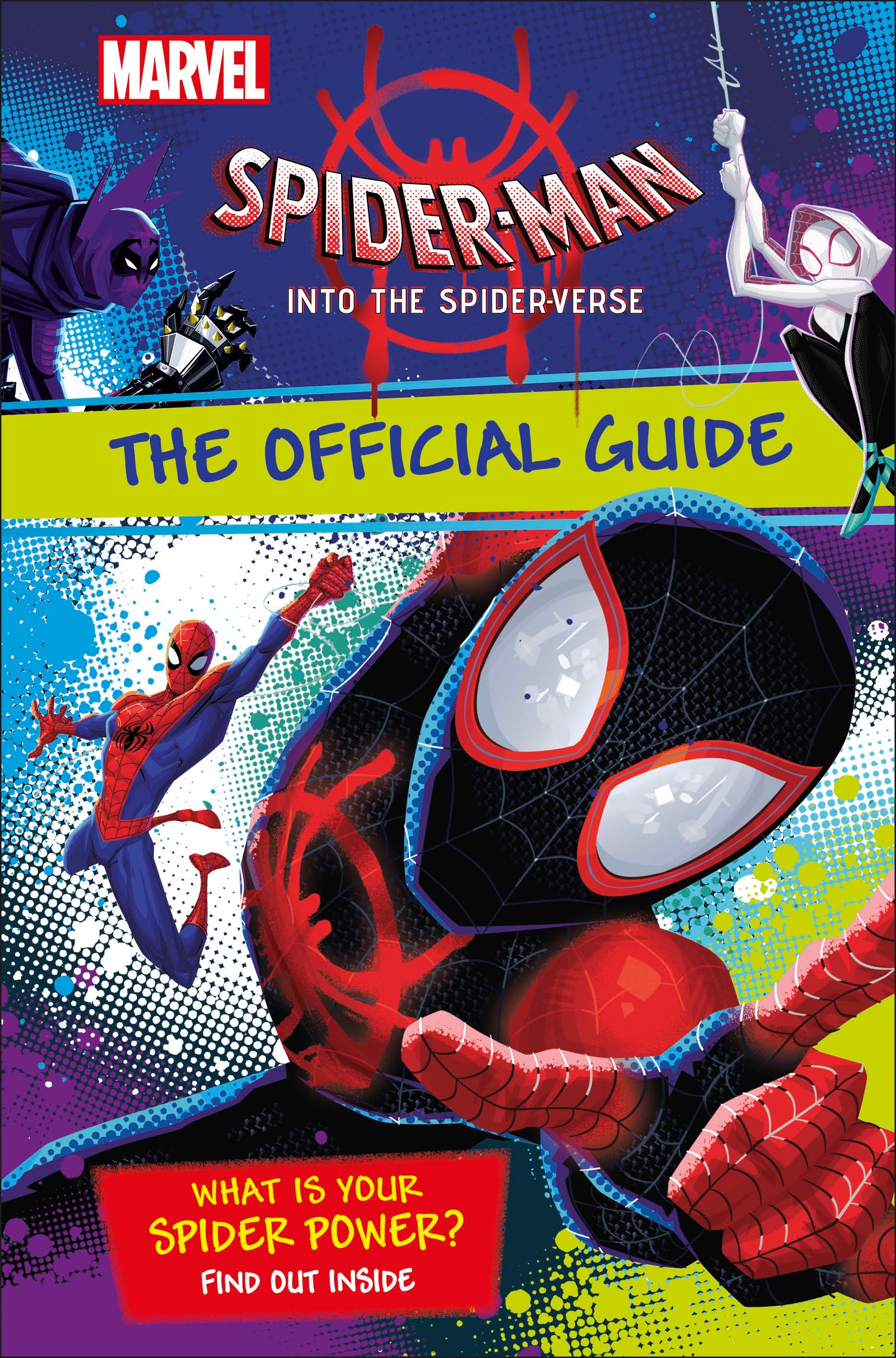 Marvel Spider-Man Into the Spider-Verse The Official Guide jacket