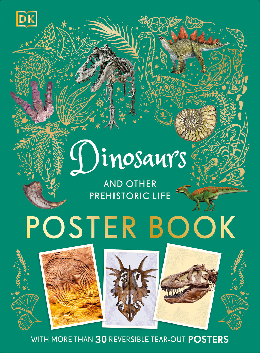 Dinosaurs and Other Prehistoric Life Poster Book